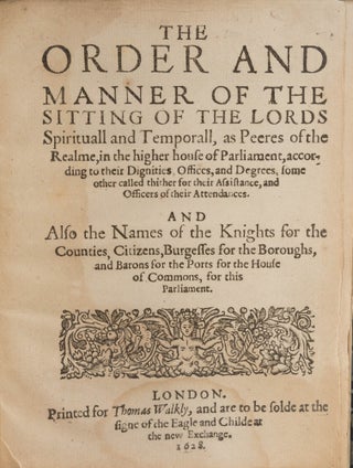 The Order and Manner of the Sitting of the Lords Spirituall and...