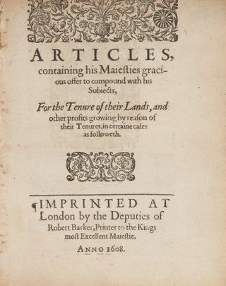 Item #75760 Articles, Containing His Maiesties Gracious Offer to Compound. King of England and...