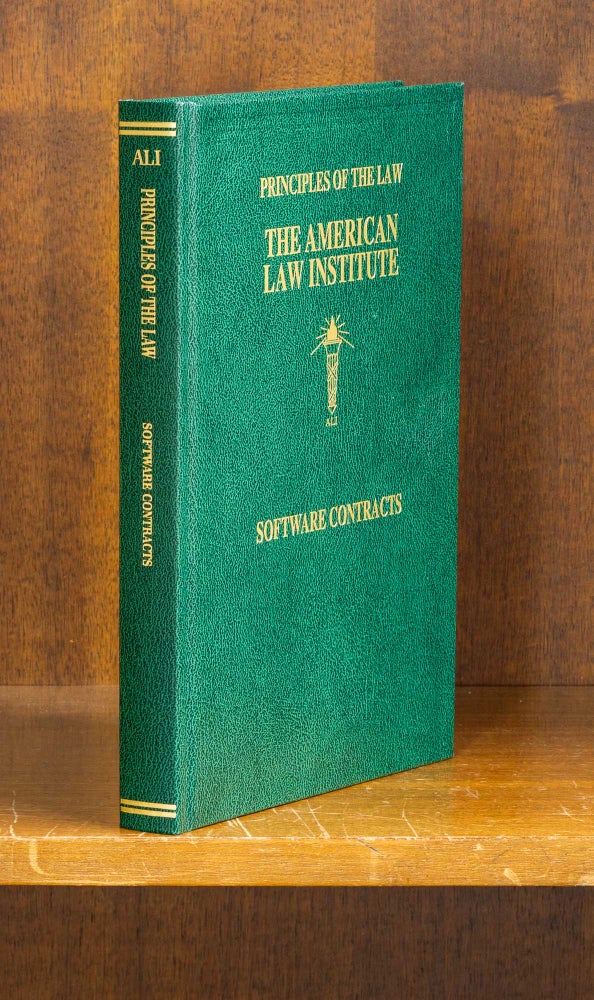 Item #75817 Principles of the Law of Software Contracts. 1 Vol. American Law Institute. Hillman, O'Rourke.