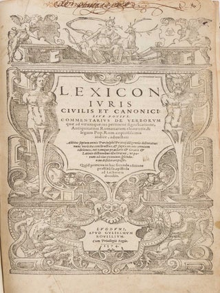 Lexicon Iuris Civilis et Canonici, Sive Potius Commentarius...