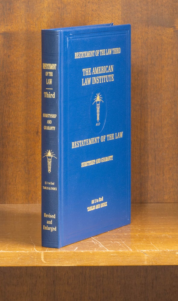 Item #75844 Restatement of the Law 3d. Suretyship and Guaranty. 1 Volume. American Law Institute.