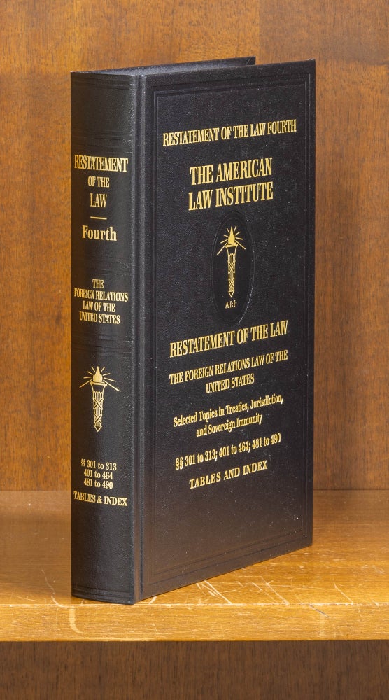 Item #75854 Restatement of the Law 4th Foreign Relations of the United States. American Law Institute.