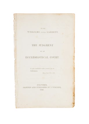 Item #75870 In Re Williams Versus Garbett, The Judgment of an Ecclesiastical. Church of England