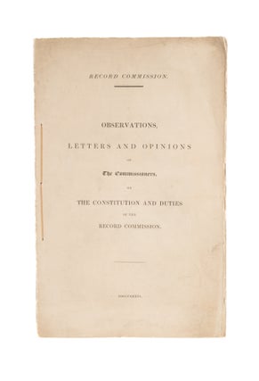 Item #75872 Record Commission, Observations, Letters and Opinions of the. Charles Purton Cooper