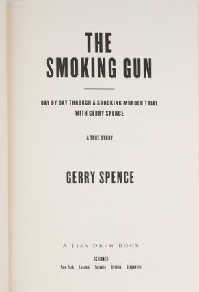 The Smoking Gun. Day by Day Through a Shocking Murder Trial...