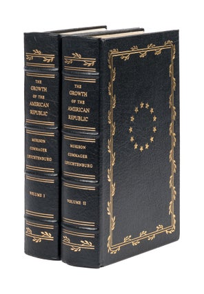 Item #75963 The Growth of the American Republic. Seventh edition. 2 Vols. Samuel Eliot Morison