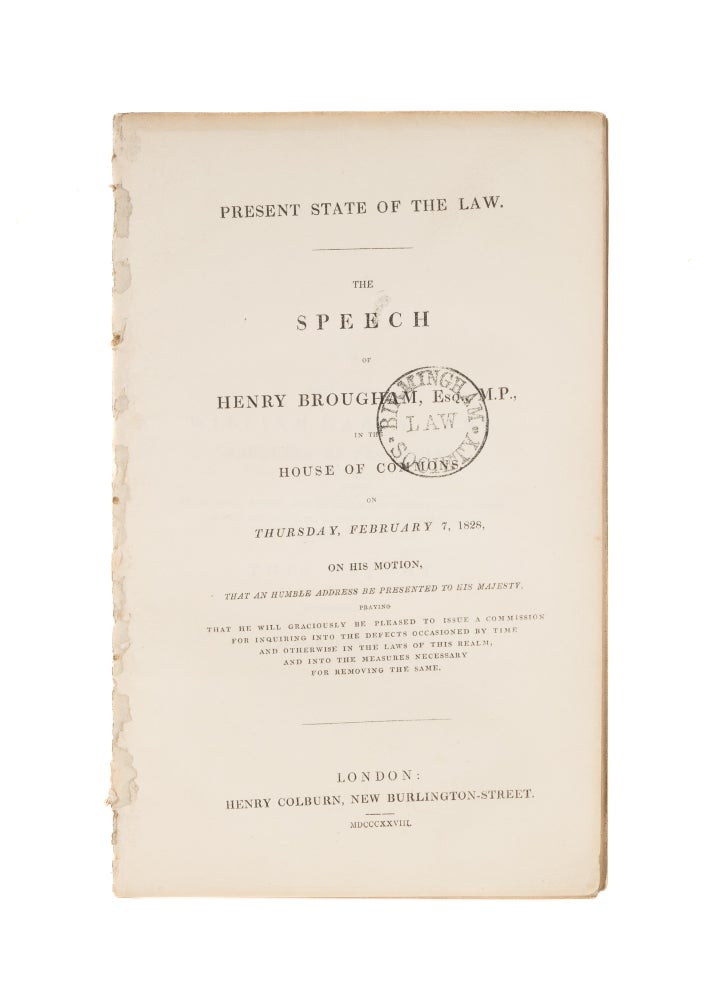 Item #75968 Present State of the Law, The Speech of Henry Brougham, Esq MP. Henry Brougham.