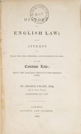 A History of English Law; Or an Attempt to Trace the Rise, Progress...