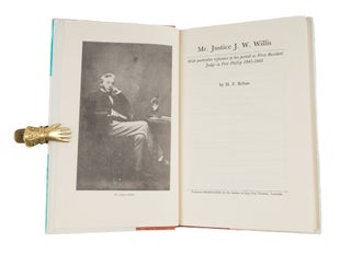 Mr Justice J.W. Willis: First Resident Judge in Port Phillip 1841-1843