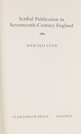 Scribal Publication in Seventeenth-Century England.