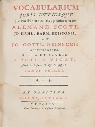 Vocabularium Juris Utriusque ex Variis Ante Editis, Praesertim ex...