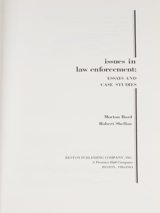 Issues in Law Enforcement: Essays and Case Studies.