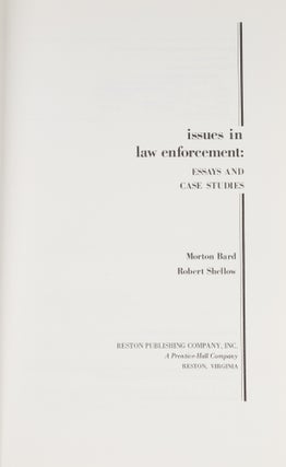 Issues in Law Enforcement: Essays and Case Studies.