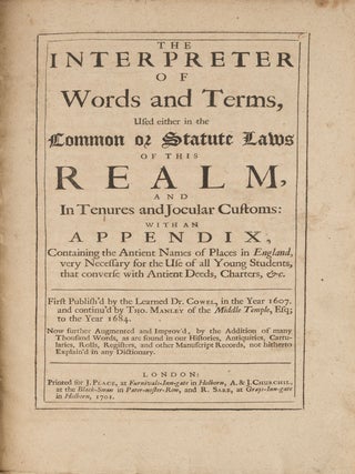The Interpreter of Words and Terms, Used Either in the Common or...