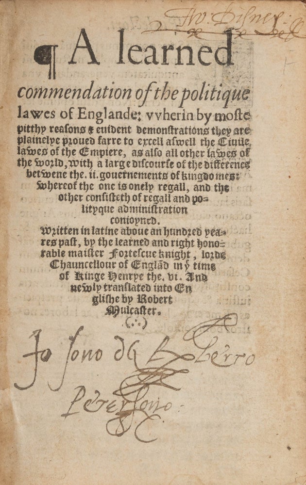 Item #76541 A Learned Commendation of the Politique Lawes of England. Sir John Fortescue.
