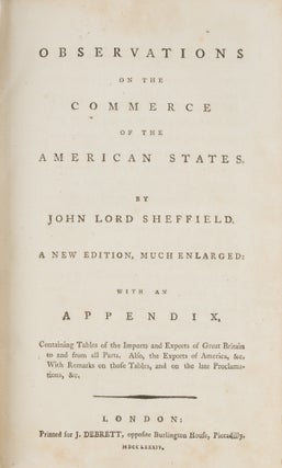 Observations on the Commerce of the American States. London, 1784.