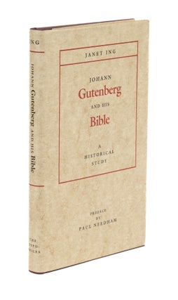 Item #76575 Johann Gutenberg and His Bible: A Historical Study. Paul Needham
