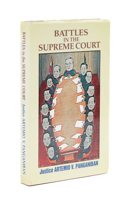 Item #76705 Battles in the Supreme Court. Artemio V. Panganiban