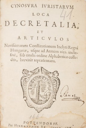 Cynosura Iuristarum Loca Decretalia, Et Articulos Novissarum. Ferenc Nadasdy.