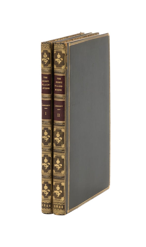 Item #76858 The Comic Blackstone, 2 vols, First Editions, London: 1844-1846. Gilbert Abbott A'Beckett, George Cruikshank.