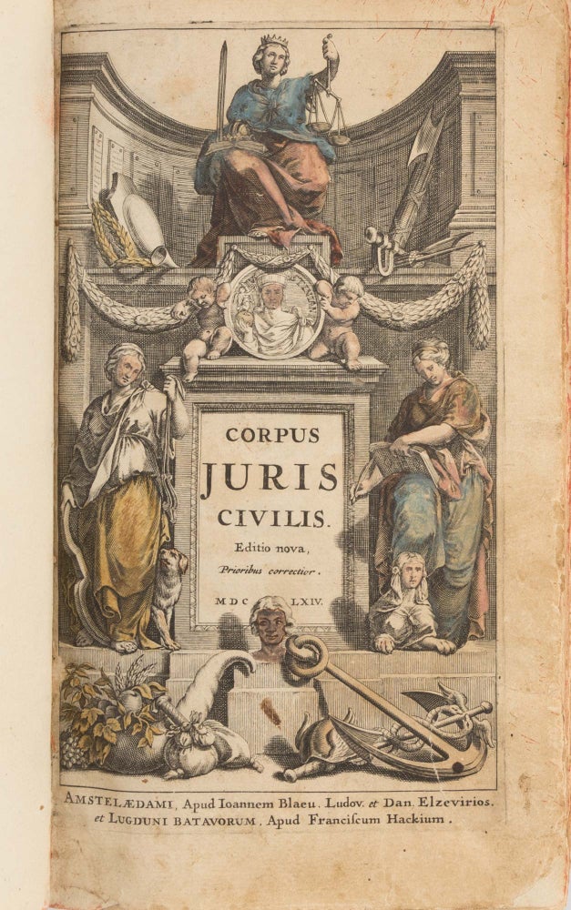 Item #76934 Corpus Juris Civilis, Quo Continentur Institutionum Libri. Emperor of the East Justinian I.