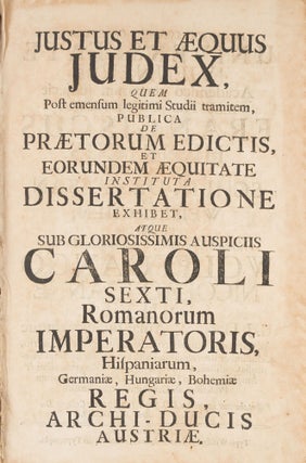 Justus Et Aequus Iudex, Quem Post Emensum Legitimi Studii Tramitem. Franz Joseph Heinrich von Schlick.