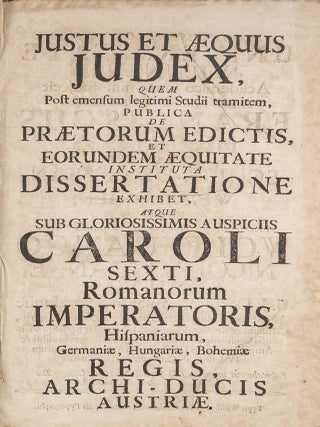 Justus Et Aequus Iudex, Quem Post Emensum Legitimi Studii Tramitem...