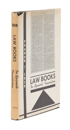 Item #77102 Law Books in Spanish Translation: A Tentative Bibliography. Phanor James Eder