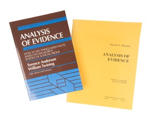Item #77220 Analysis of Evidence [with] Teacher's Manual. Terence Anderson, William Twining