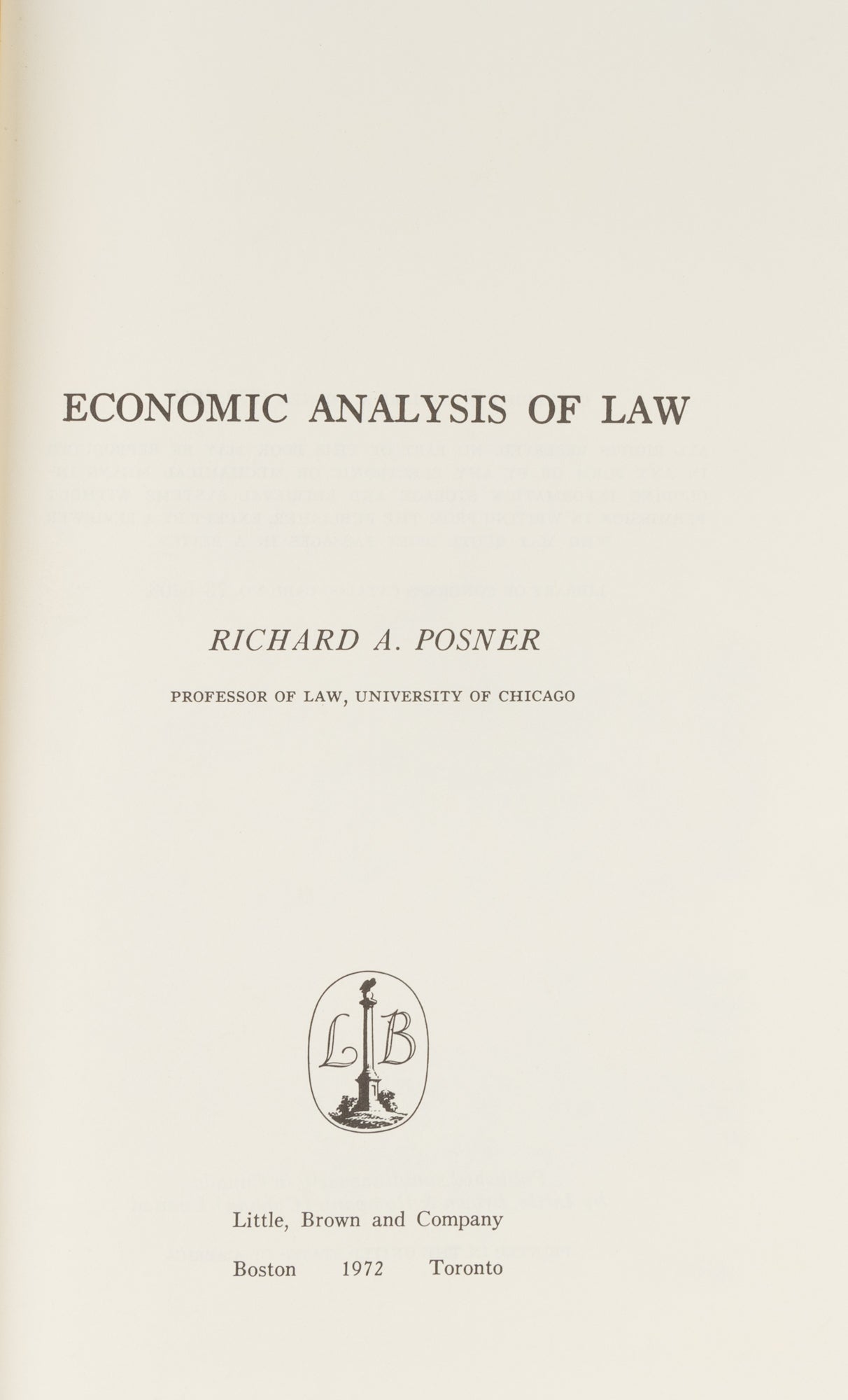 Economic Analysis of Law, First Edition, First Printing by Richard A.  Posner on The Lawbook Exchange, Ltd