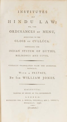 Institutes of Hindu Law: Or, the Ordinances of Menu, According to...