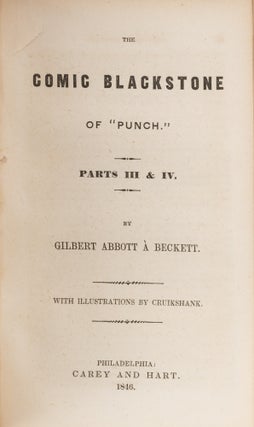 The Comic Blackstone... Parts I-IV... Carey and Hart, 1844-1846.