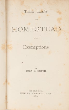 The Law of Homestead and Exemptions.