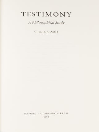 Testimony: A Philosophical Study.