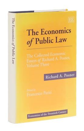 Item #77417 The Economics of Public Law. Richard A. Posner, Francesco Parisi