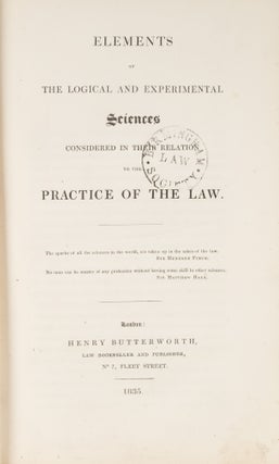 Item #77418 Elements of the Logical and Experimental Sciences Considered. Practice, Great Britain