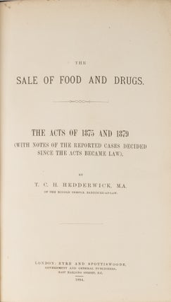 The Sale of Food and Drugs, The Acts of 1875 and 1879 (With Notes...