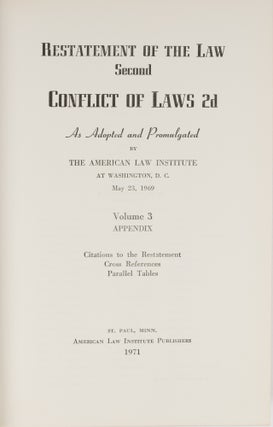 Restatement of the Law Second Conflict of Laws 2d Vol. 3 App. (1971)