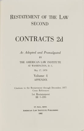 Restatement of the Law Second. Contracts 2d. Volume 4. Appendix (1977