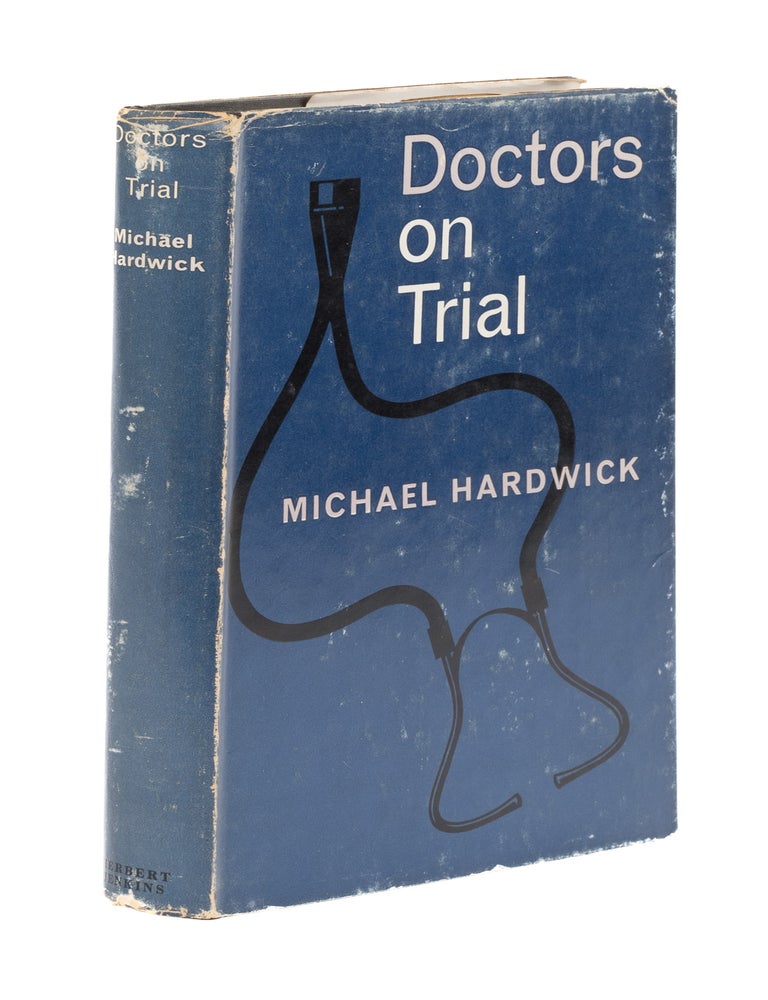 Item #77529 Doctors on Trial. Michael Hardwick.