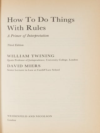 How to Do Things with Rules: A Primer of Interpretation. Third ed.
