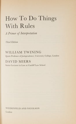 How to Do Things with Rules: A Primer of Interpretation. Third ed.