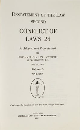 Restatement of the Law 2d. Conflict of Laws 2d Vol. 6 Appendix