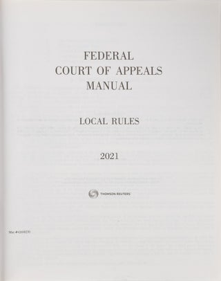 Federal Court of Appeals Manual. Local Rules. 2021. 1 vol. Softbound.
