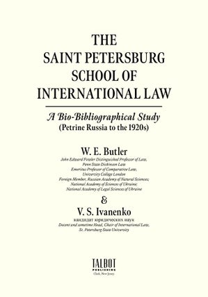 The Saint Petersburg School of International Law.