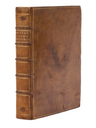 Item #77587 The Reports of Several Cases Argued and Adjudged in the Court. Roger Comberbach,...