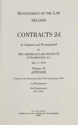 Restatement of the Law 2d. Contracts 2d. Volume 10. Appendix