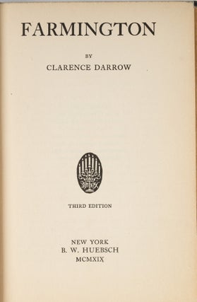 Item #77618 Farmington, Inscribed to John Cowper Powys. Clarence Darrow