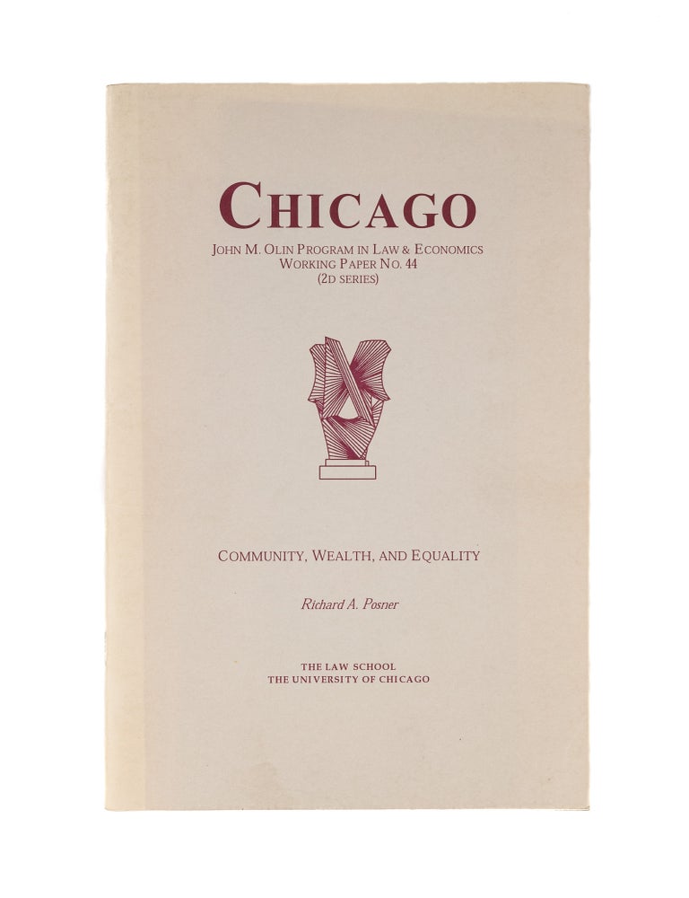 Item #77624 Community, Wealth, And Equality. Richard A. Posner.