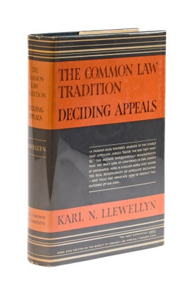Item #77652 The Common Law Tradition, Deciding Appeals. Karl N. Llewellyn